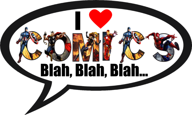 I Love Comics (Blah, Blah, Blah…)