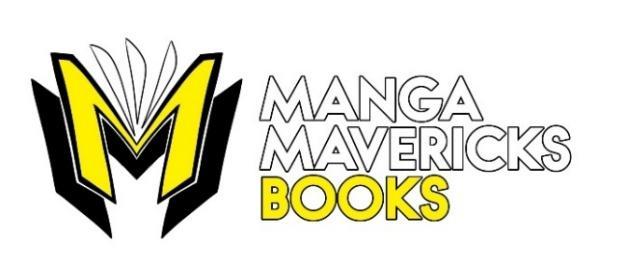 MANGA MAVERICKS BOOKS ANNOUNCES MANGA SERIES TIE ME UP, STARE ME DOWN