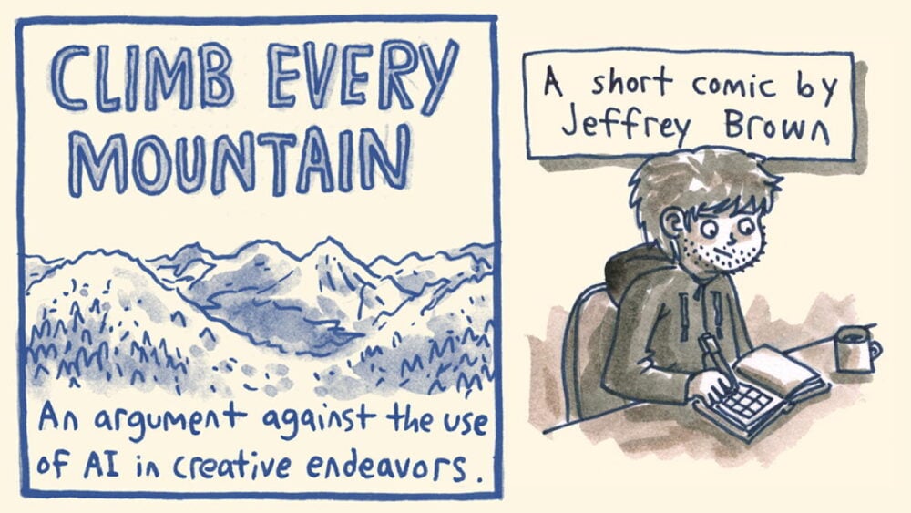 Jeffrey Brown Argues For Humans Vs AI With ‘Climb Every Mountain’ Kickstarter