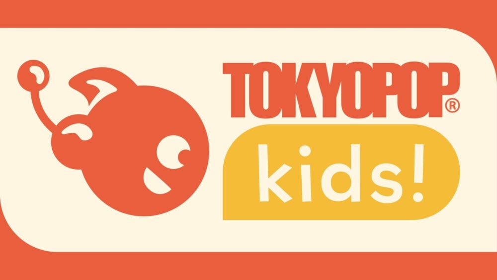 TOKYOPOP KIDS Imprint Debuts With Titles For Young Readers