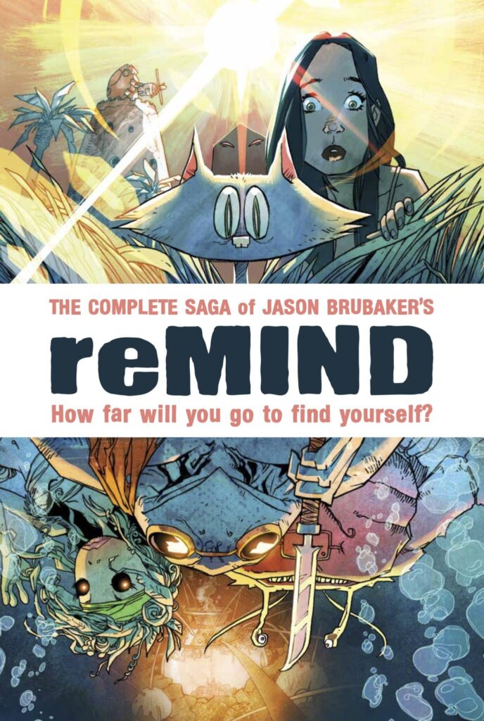 Jason Brubaker’s reMIND returns as a Complete Saga