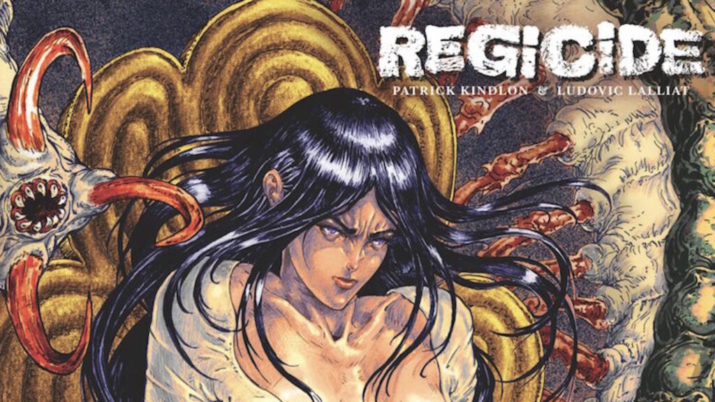 Tigress Island's Patrick Kindlon & Ludovic Lalliat Launch Regicide #1