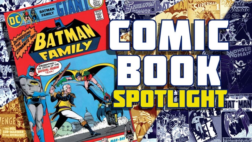 Batman Family #1 Set the Stage for Comics’ Greatest Romance and Team