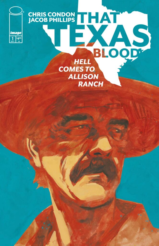 Chris Condon and Jacob Phillips are Back in the Saddle this September with That Texas Blood: Hell Comes to Allison Ranch