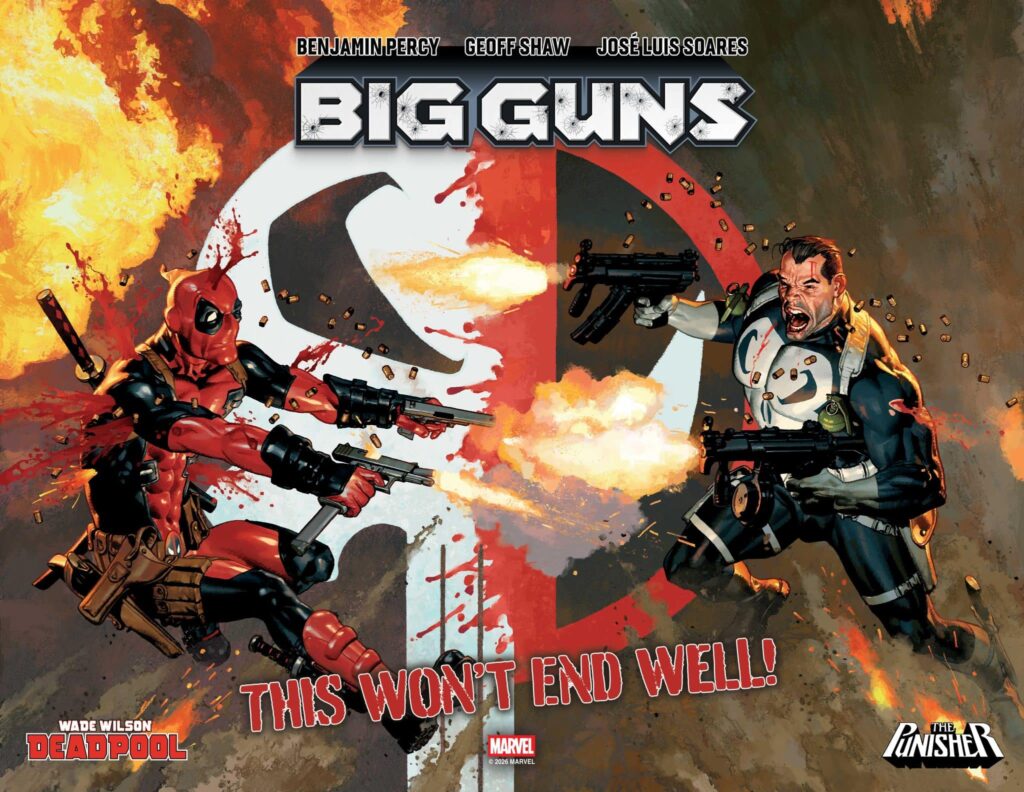 Marvel’s Most Lethal Icons Face Off as Deadpool and Punisher crossover in “Big Guns”
