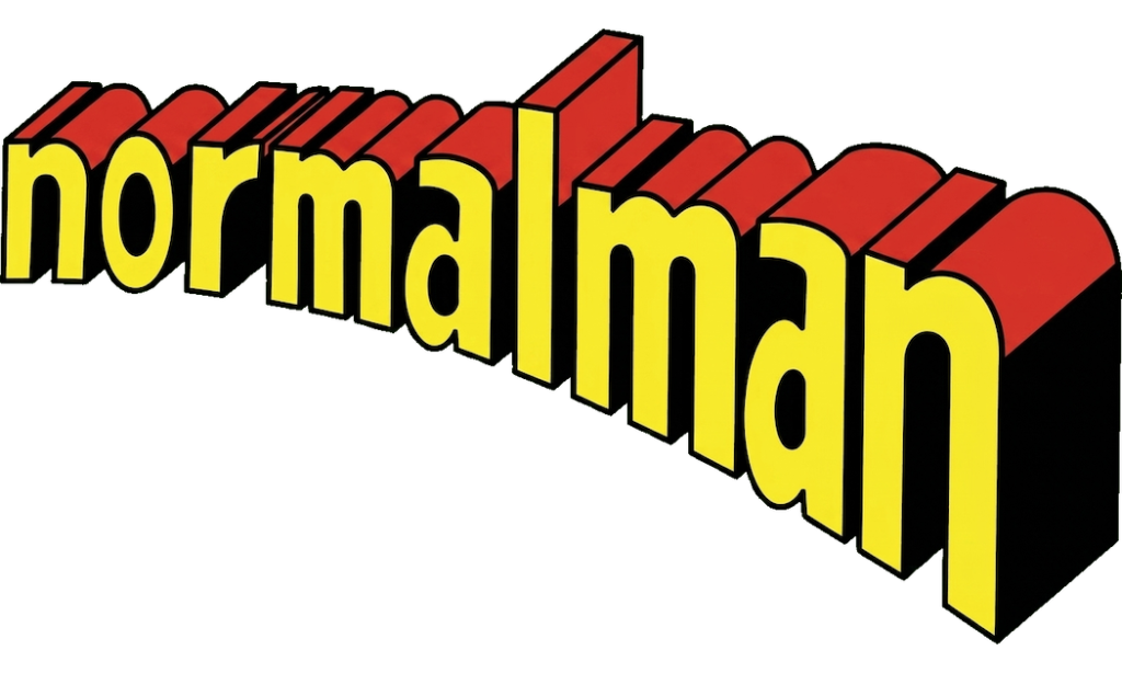 OH, YOU DIDN’T KNOW – Normalman: The World’s Most Average Hero in an Extraordinary Universe
