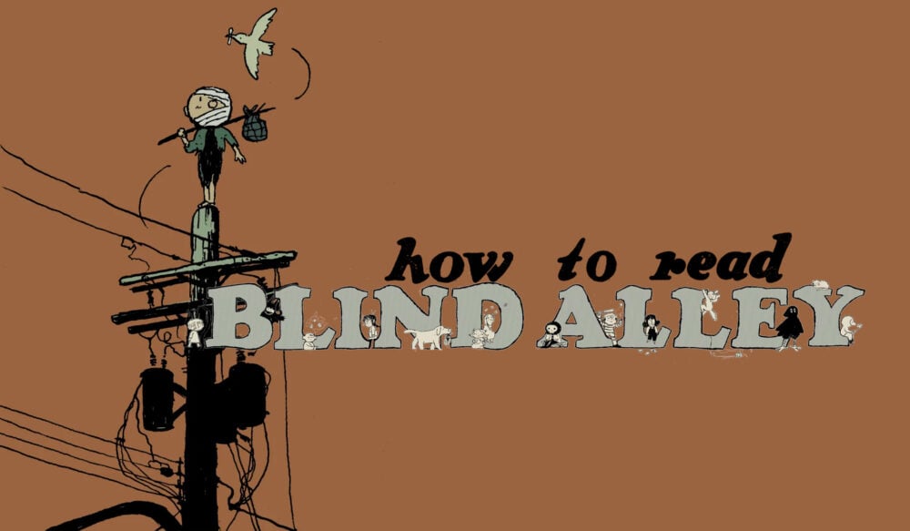 How to Read BLIND ALLEY