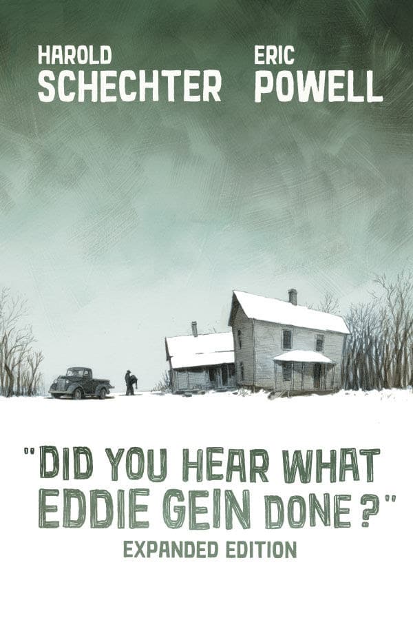 Did You Hear What Eddie Gein Don? gets an Expanded Edition