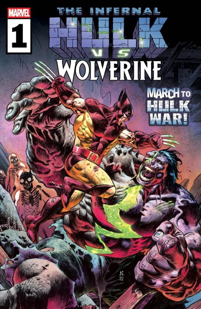 SDCC 2026: The march to Hulk War continues as the Infernal Hulk unleashes his rage on Wolverine, Spider-Man, The Fantastic Four, and Avengers