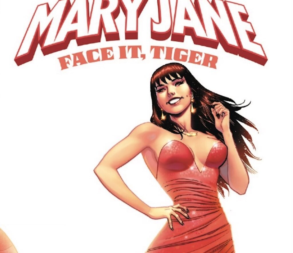 EXCLUSIVE Marvel Preview: Mary Jane: Face It, Tiger #1