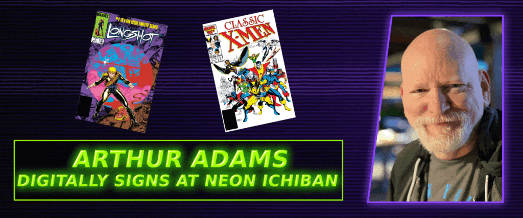 SDCC 2026: Neon Ichiban reveals Arthur Adams Digital Signing for Preview Night