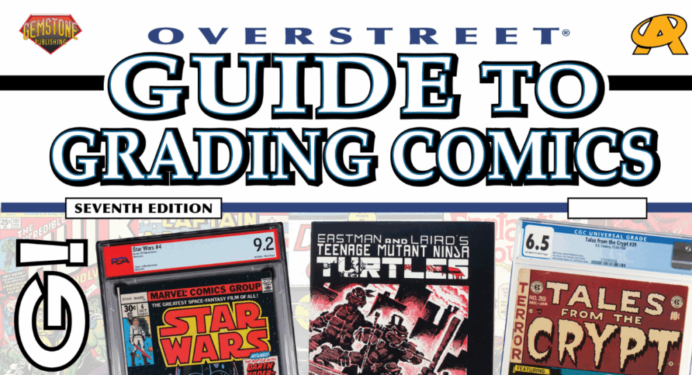 Interview: THE OVERSTREET GUIDE TO GRADING COMICS returns!