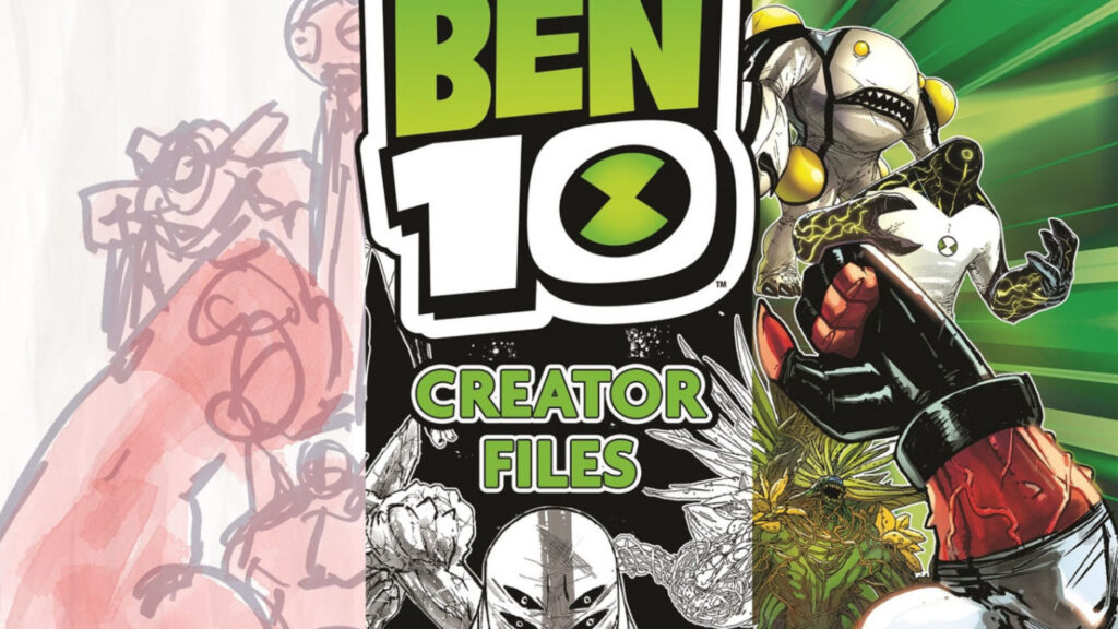 No Ben 10 In October, Instead Dynamite Publish Ben 10: Creator Files