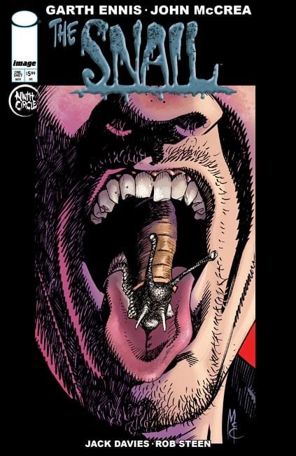 Garth Ennis and John McCrea team for the Psychedelic Horror Tale, The Snail