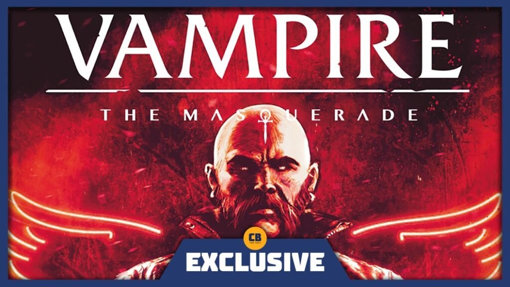 Vampire: The Masquerade  Takes Fans Deeper Into the World of Darkness With All-New Comic (EXCLUSIVE)