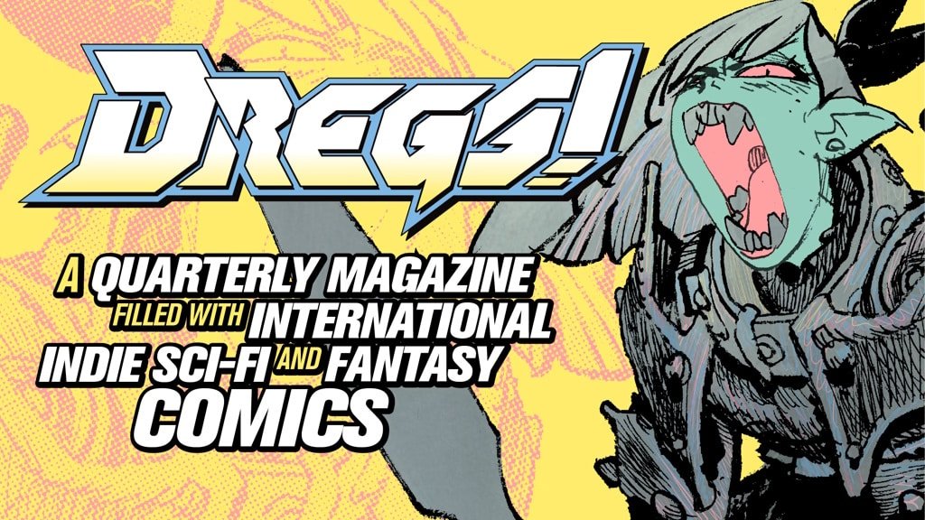 Uncivilized Books announces a New Comics Anthology, DREGS!