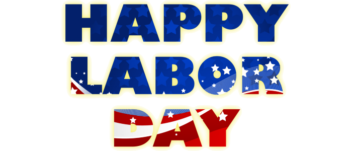 HAPPY LABOR DAY