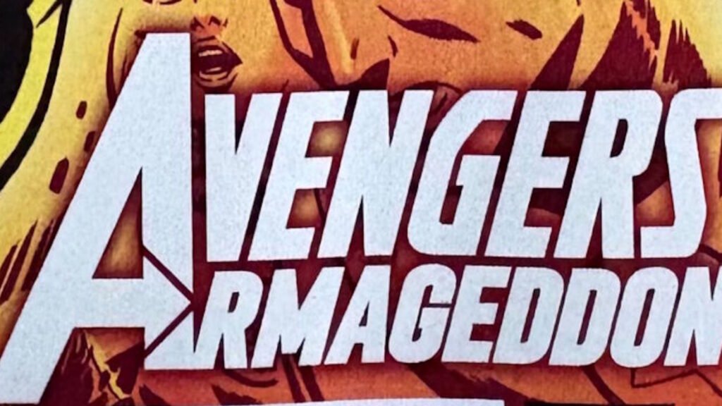 More On That Avengers: Armageddon Big Marvel Reveal (Spoiler)