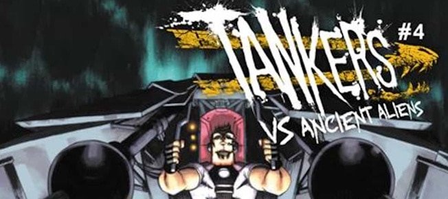 Tankers vs. Ancient Aliens #4 finally gives us a little of the title concept of Tankers vs. Aliens