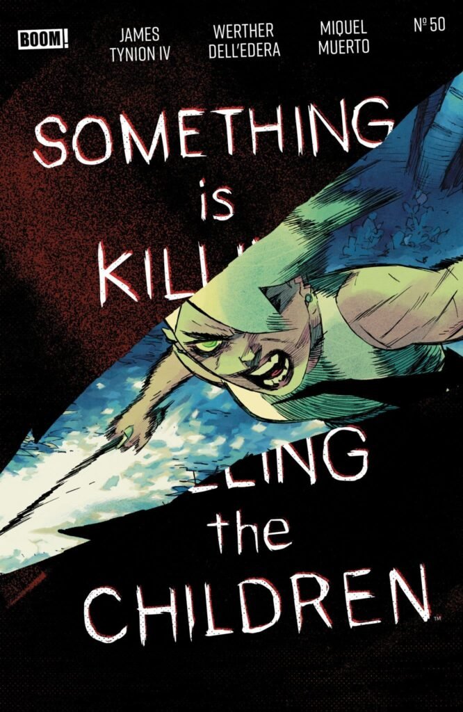 Something is Killing the Children #50 heads back to Print